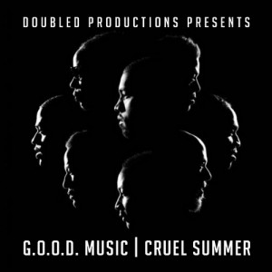 GOOD Music - Cruel Summer Mixtape