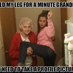 hold my leg grandma meme