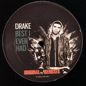 Drake – Best I Ever Had