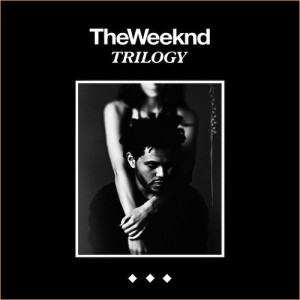 Weeknd Trilogy