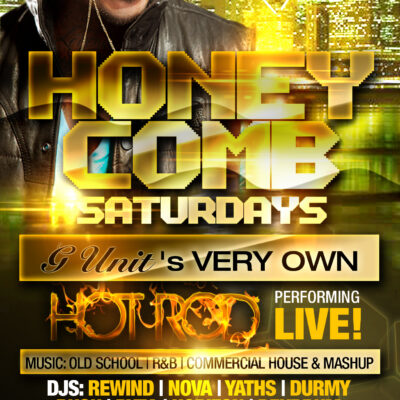 Honeycomb Saturdays Presents: Hot Rod (G Unit) Performing Live