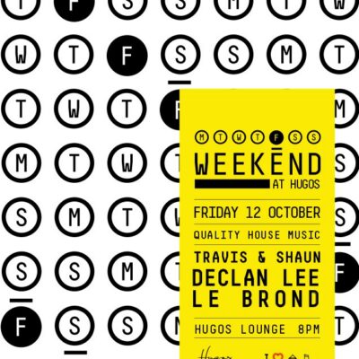 Weekend @ Hugos Lounge