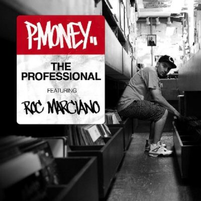 P-Money feat Roc Marciano – The Professional