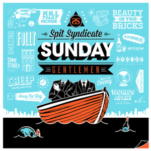 Spit Syndicate - Sunday Gentlemen