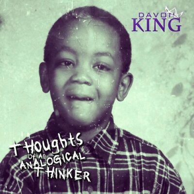 Interview: Davon King – Thoughts of an Anological Thinker