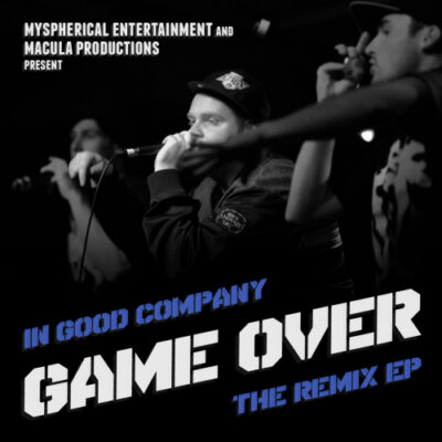 In Good Company Remix EP – Game Over