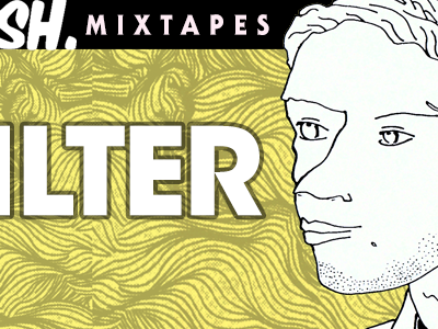 STASH MIXTAPES: #1 KILTER