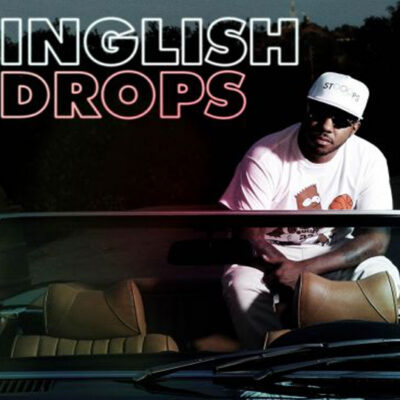 Drops – Chuck Inglish (of The Cool Kids)