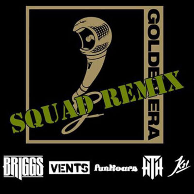 Briggs ft. Suffa, The Funkoars, Vents & K21 – Golden Era (remix)