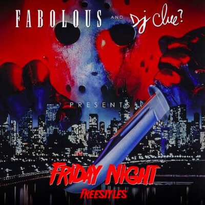 Fabolous – Friday Night Freestyles Mixtape