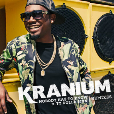 Kranium ft. Ty Dolla $ign – Nobody Has To Know (KickRaux Remix)