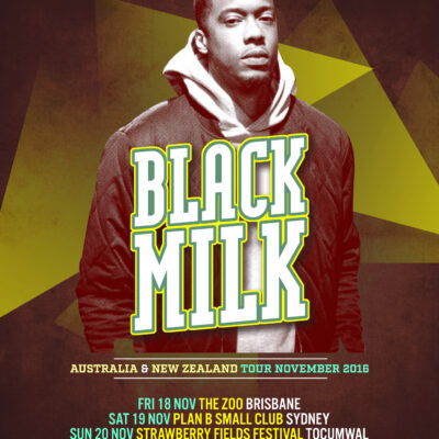 Black Milk Australia & NZ Tour