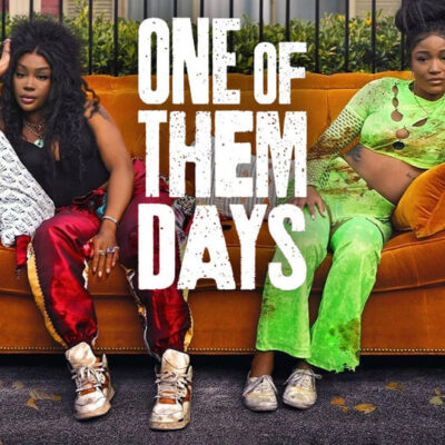 Movie Review: One of Them Days